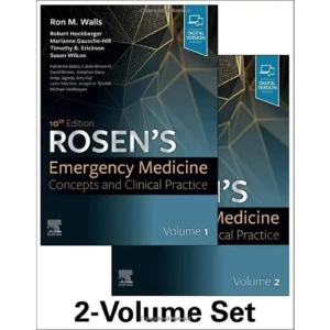 Rosen's Emergency Medicine Concepts and Clinical Practice 10E 2 Volume Set Hardcover 1